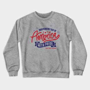 America Pride Crewneck Sweatshirt